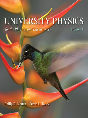 cover image of University Physics for the Physical and Life Sciences, Volume 1